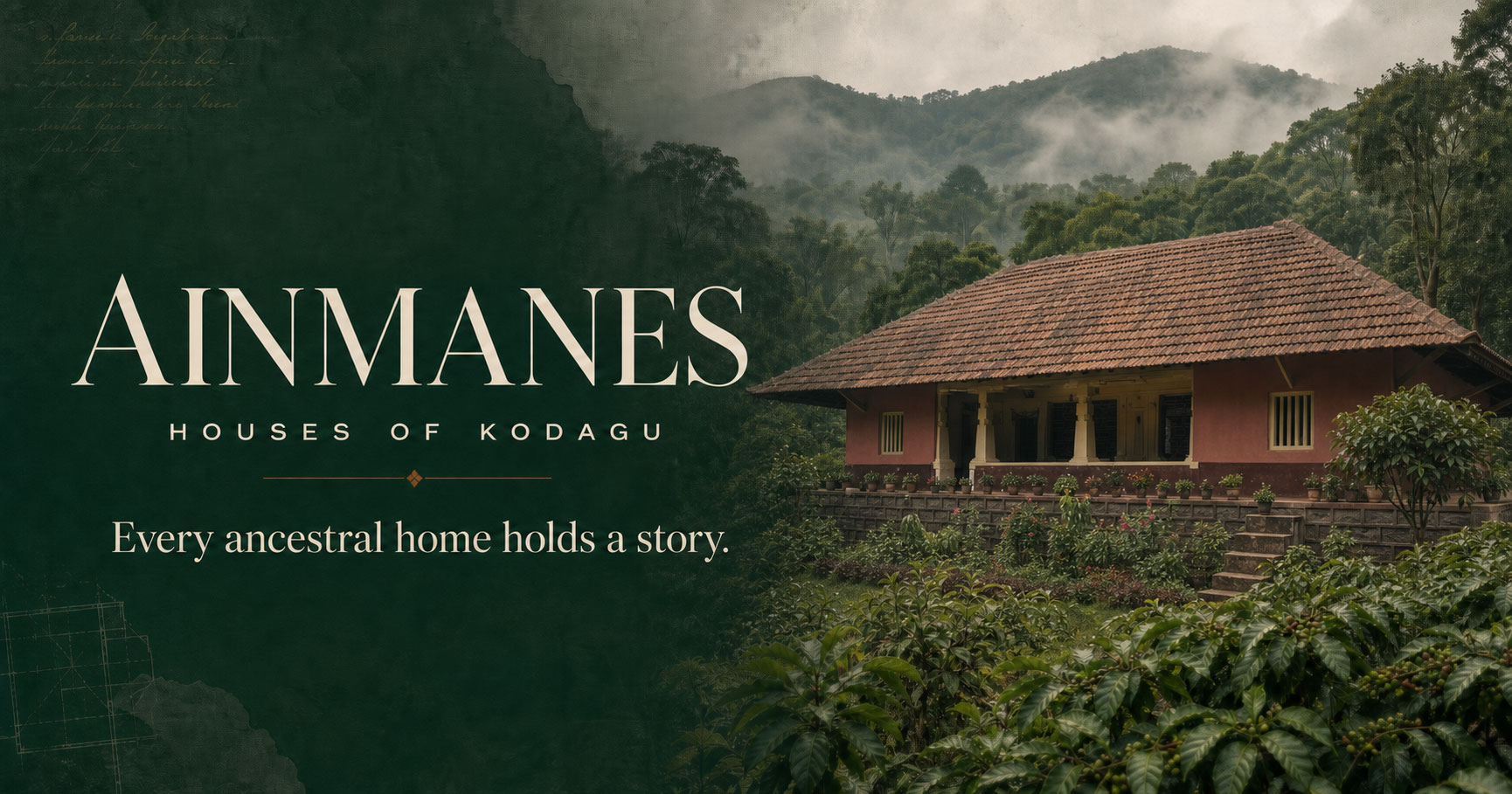 Ainmanes — Houses of Kodagu